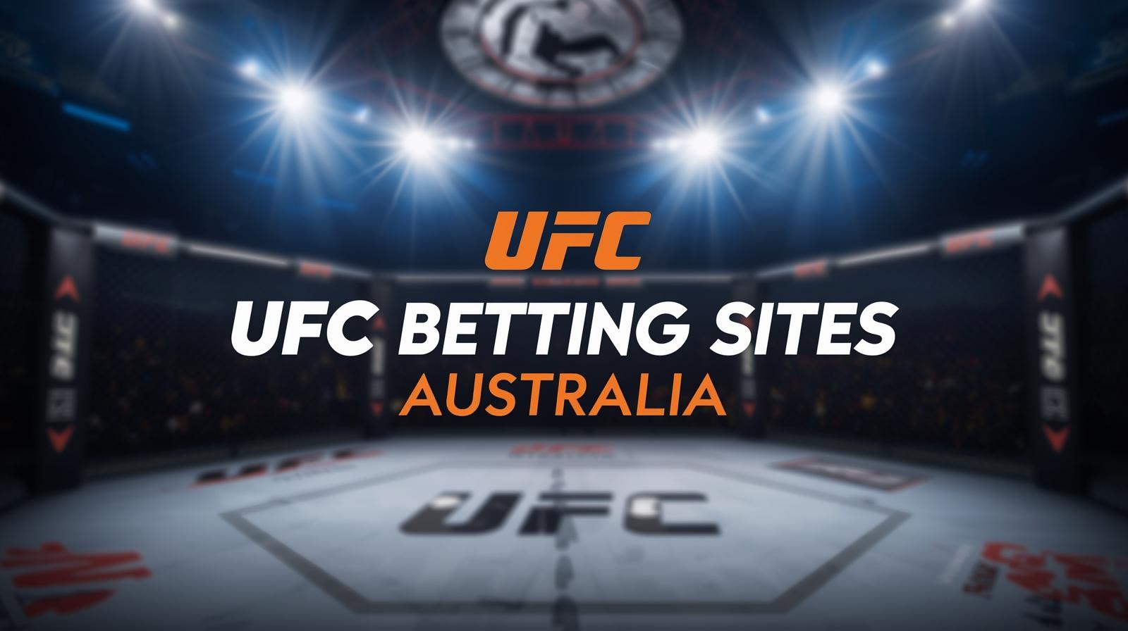Best UFC Betting Sites Australia